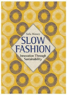 Slow Fashion - Safia Minney