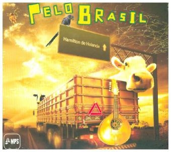 Pelo Brasil, 1 Audio-CD - Hamilton De Holanda
