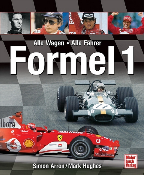 Formel 1 - Simon Arron, Mark Hughes