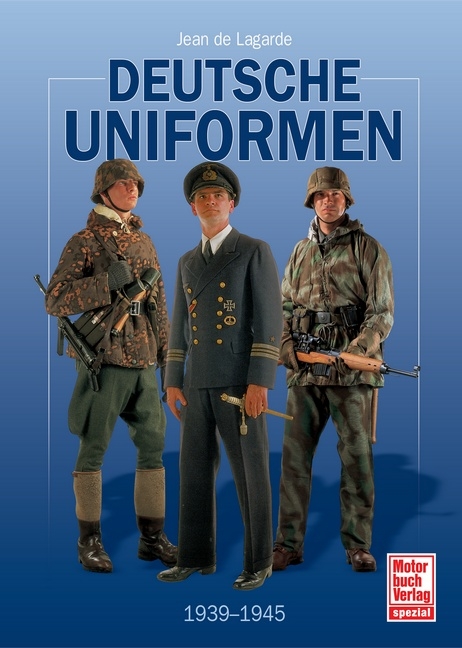 Deutsche Uniformen - Jean de Lagarde