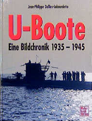 U-Boote 1935-1945 - Jean Ph Dallies-Labourdette