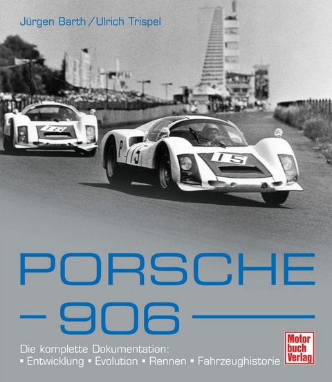 Porsche 906 - Jürgen Barth, Ulrich Trispel