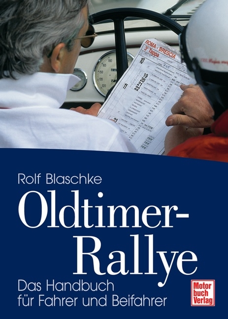 Oldtimer-Rallye - Rolf Blaschke