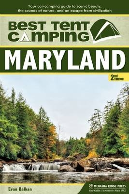 Best Tent Camping: Maryland - Evan Balkan