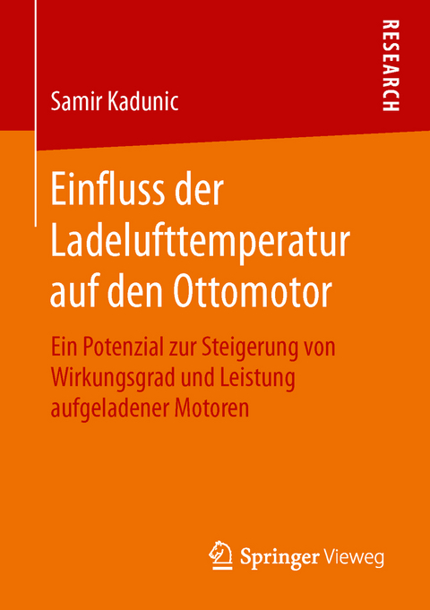 Einfluss der Ladelufttemperatur auf den Ottomotor - Samir Kadunic