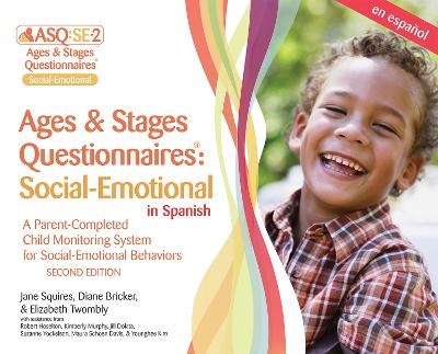 Ages & Stages Questionnaires®: Social-Emotional (ASQ®:SE-2): Starter Kit (Spanish) - Jane Squires, Diane Bricker, Elizabeth Twombly