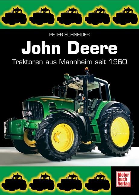 John Deere - Peter Schneider