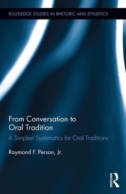 From Conversation to Oral Tradition - Raymond F Person