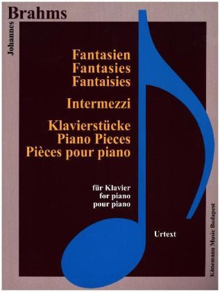 Fantasien, Intermezzi und Klavierstücke - Johannes Brahms