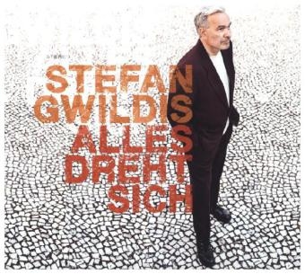 Alles dreht sich, 1 Audio-CD - Stefan Gwildis