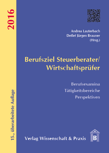 Berufsziel Steuerberater/Wirtschaftsprüfer 2016 - 