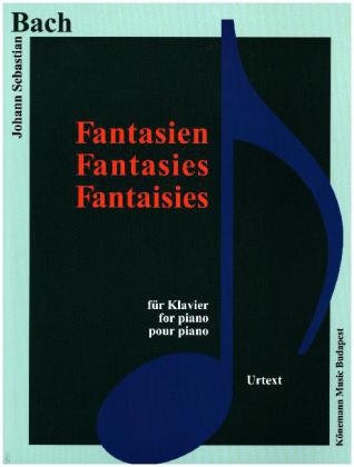 Fantasien - Johann Sebastian Bach