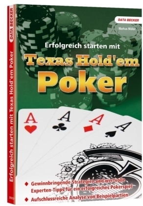 Erfolgreich starten mit Texas Hold'em Poker - Markus Müller