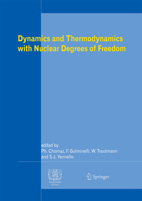Dynamics and Thermodynamics with Nuclear Degrees of Freedom - 