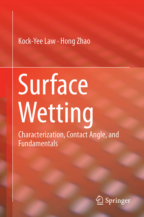Surface Wetting - Kock-Yee Law, Hong Zhao