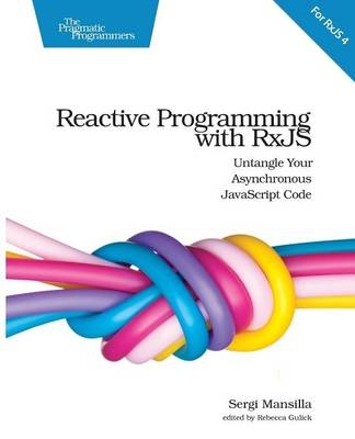 Reactive Programming with RxJS - Sergi Mansilla