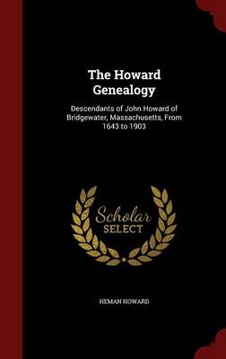 The Howard Genealogy - Heman Howard