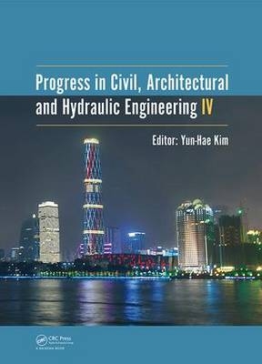 Progress in Civil, Architectural and Hydraulic Engineering IV - 