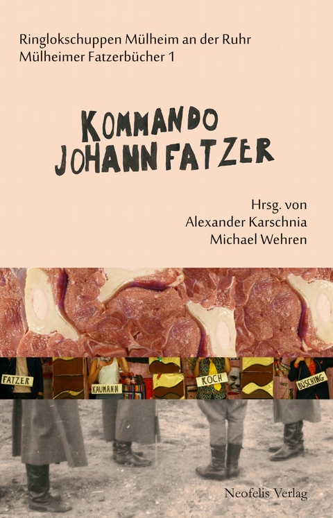 Kommando Johann Fatzer - Holger Bergmann, Matthias Frense, Jan Brokof, Salya Föhr, Steffen Georgi, Moritz Hannemann, Ulrike Haß, Alexander Karschnia, Hans-Thies Lehmann, Fabian Lettow, Jürgen Link, Eduardo Guerreiro B. Losso, João Loureiro, Matthias Naumann, Nicola Nord, Marcus Quent, Katja Seifert, Mirjam Schmuck, Eva Vinke, Michael Wehren,  andcompanyCo.,  kainkollektiv,  Spinnwerk Leipzig