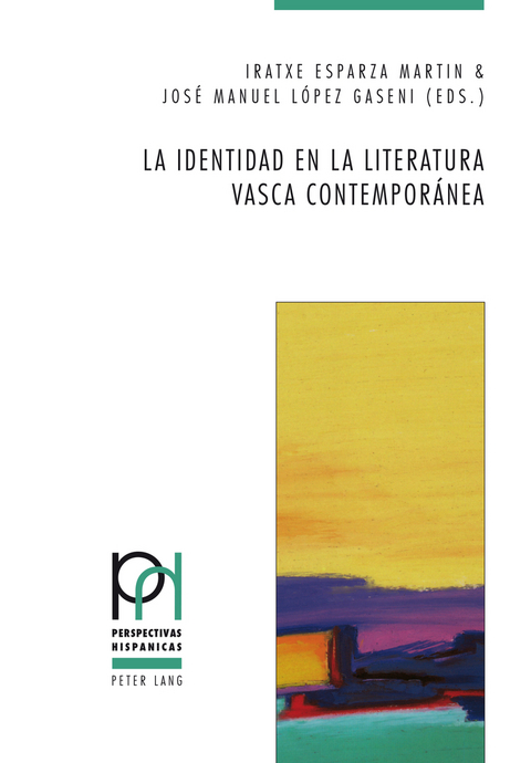 La identidad en la literatura vasca contemporánea - 