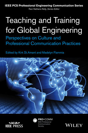 Teaching and Training for Global Engineering - Kirk St. Amant, Madelyn Flammia