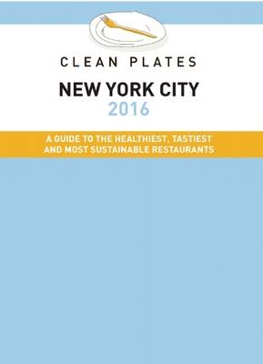 Clean Plates New York City 2016 - Jared Koch