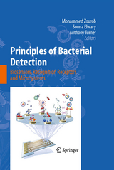 Principles of Bacterial Detection: Biosensors, Recognition Receptors and Microsystems - 