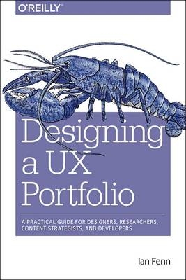 Designing a UX Portfolio - Ian Fenn