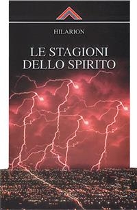 Le stagioni dello spirito -  Hilarion