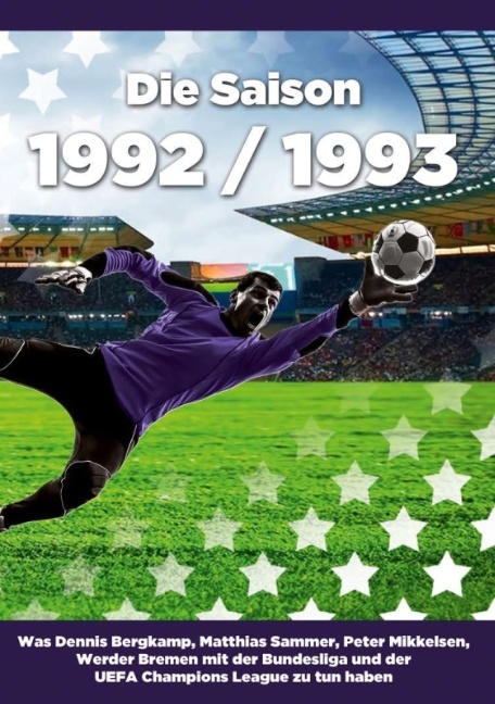 Die Saison 1992 / 1993 - Florian Scholz
