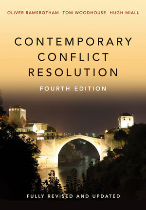 Contemporary Conflict Resolution - Oliver Ramsbotham, Tom Woodhouse, Hugh Miall