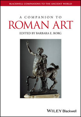 A Companion to Roman Art - 