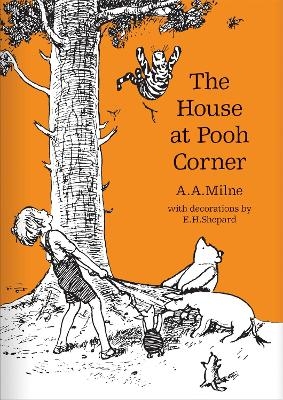 The House at Pooh Corner - A. A. Milne