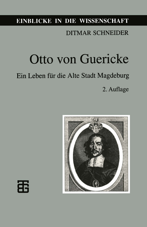 Otto von Guericke - Ditmar Schneider