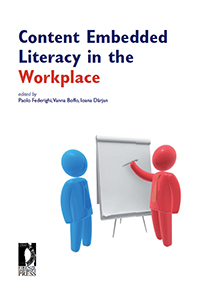 Content Embedded Literacy in the Workplace - Darjan Ioana, Federighi Paolo, Boffo Vanna