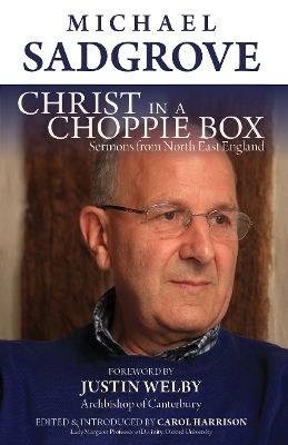 Christ in a Choppie Box - Michael Sadgrove