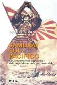 Samurai sul Pacifico - Mario Veronesi