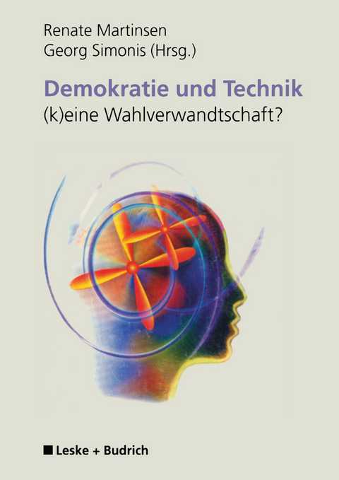 Demokratie und Technik —(k)eine Wahlverwandtschaft? - 