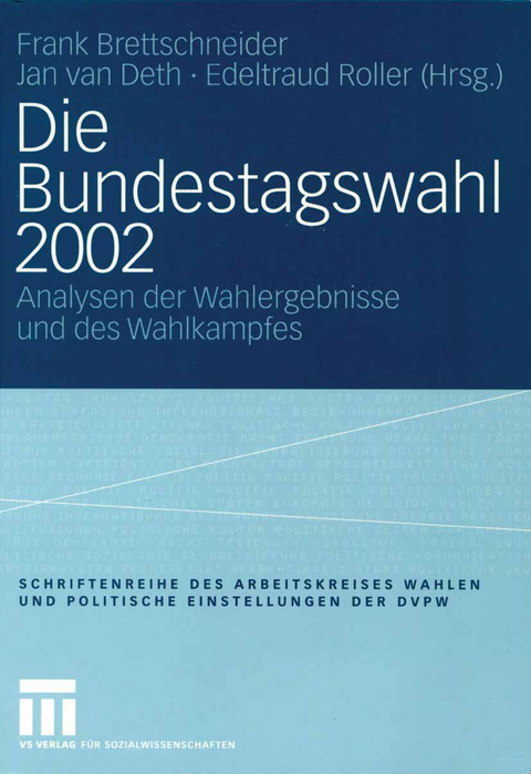Die Bundestagswahl 2002 - 