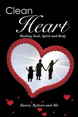 Clean Heart -  Karen Kyloon and Me