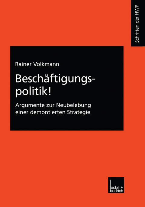 Beschäftigungspolitik! - Rainer Volkmann