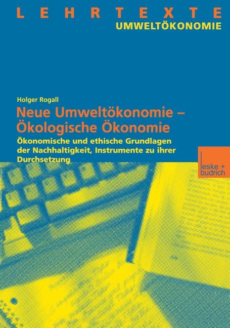 Ökologische Ökonomie - Holger Rogall