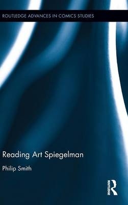 Reading Art Spiegelman - Philip Smith