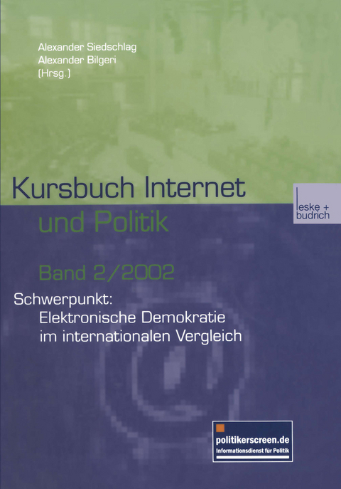 Kursbuch Internet und Politik - 