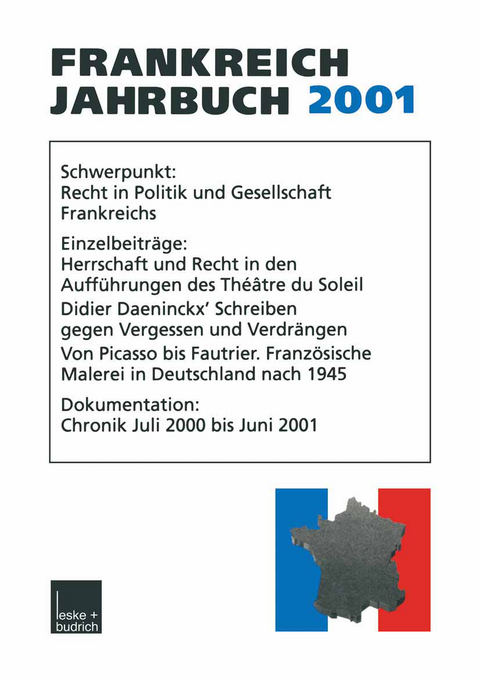 Frankreich-Jahrbuch 2001 - Wolfgang Asholt, Hans Manfred Bock, Mariluise Christadler, Adolf Kimmel, Ingo Kolboom, Robert Pitch, Henrik Uterwerde