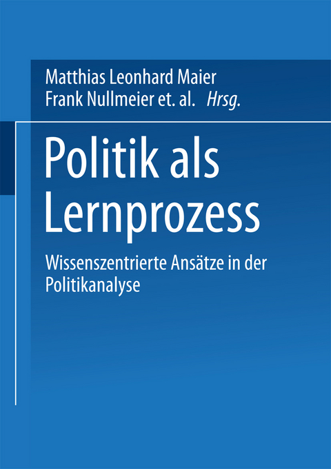 Politik als Lernprozess - 