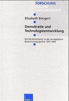 Demokratie und Technologieentwicklung - Elisabeth Bongert