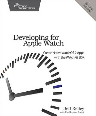Developing for Apple Watch - Jeff Kelley