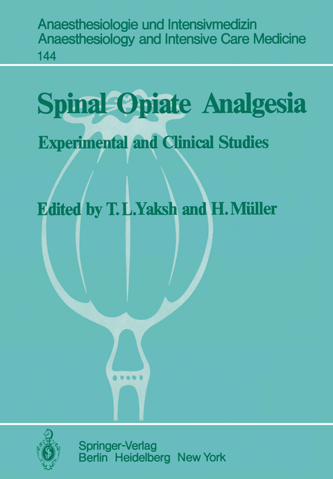 Spinal Opiate Analgesia - 