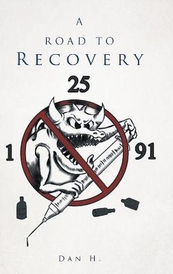 A Road to Recovery - Dan H